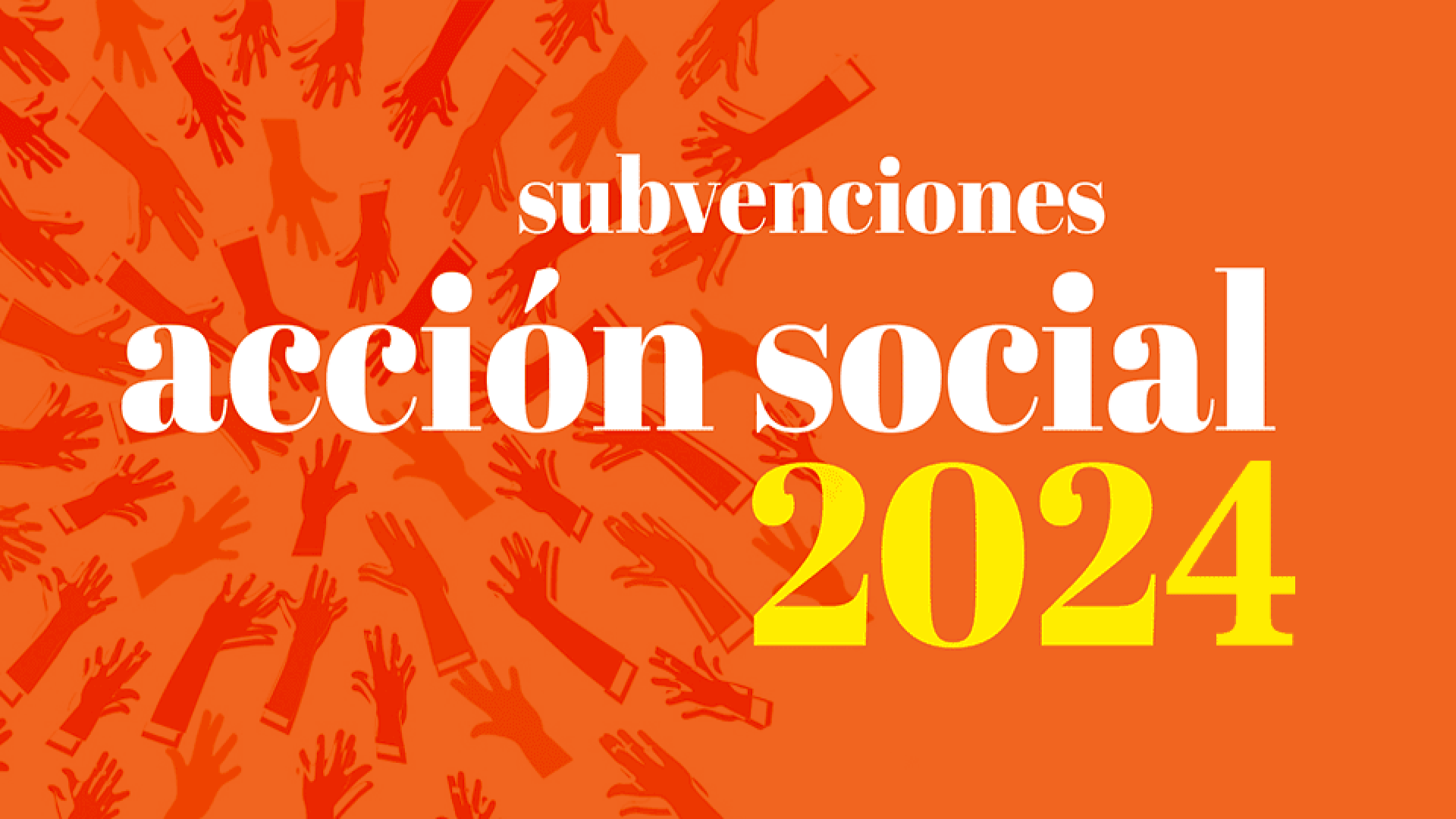 Subvenciones para proyectos de intervención en el ámbito de la acción social 2024