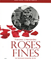  Roses fines